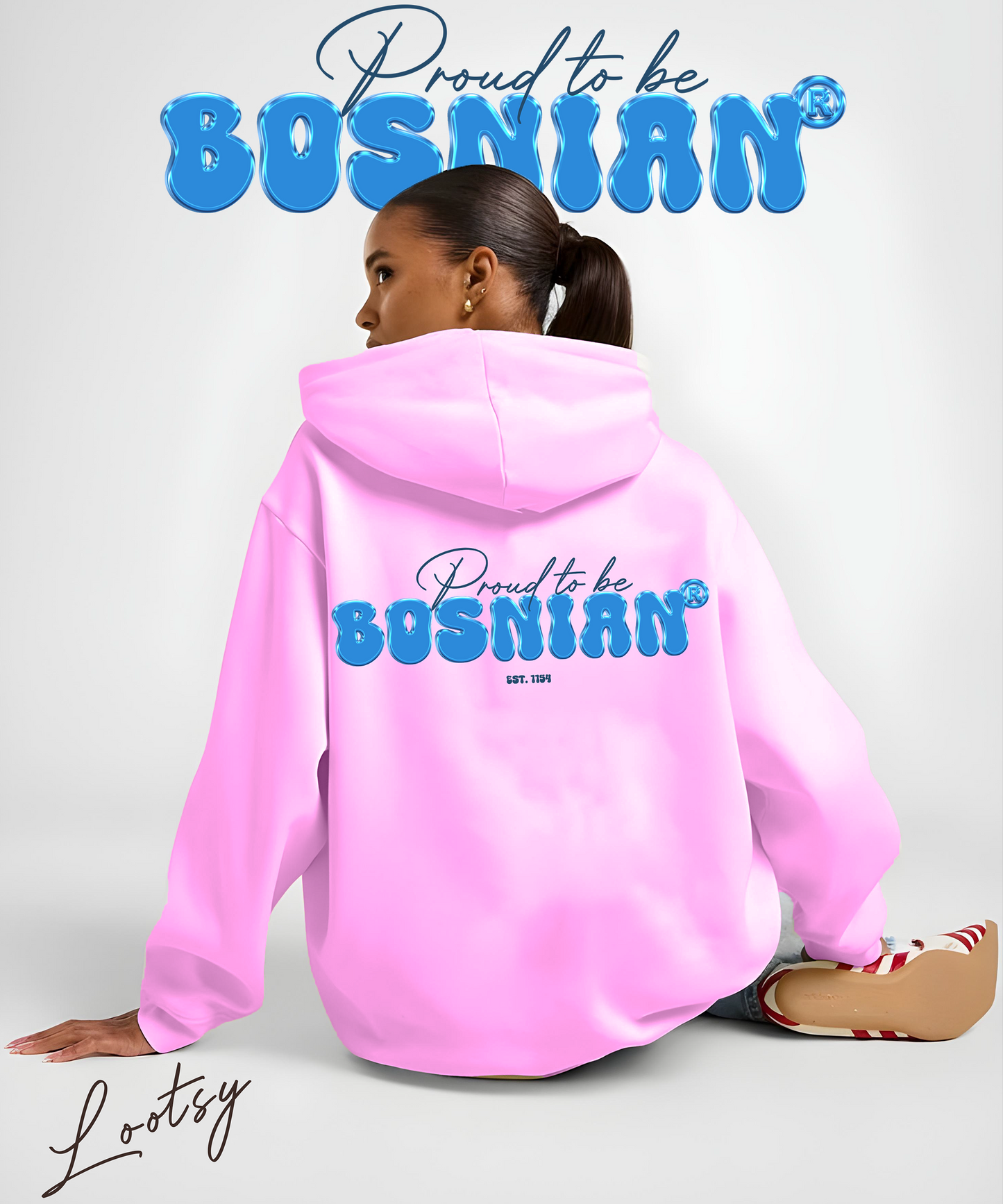 "Proud To Be Bosnian" Dukserica - Žene